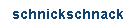 schnickschnack